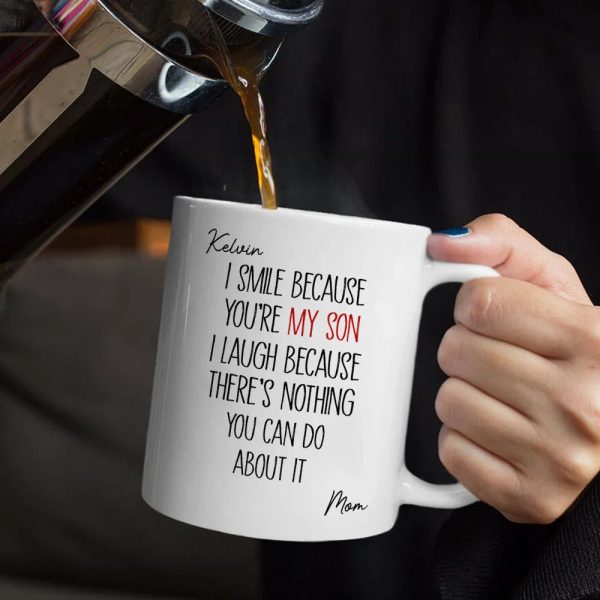 I Smile Because You Are My Son Daughter - Personalized Mug