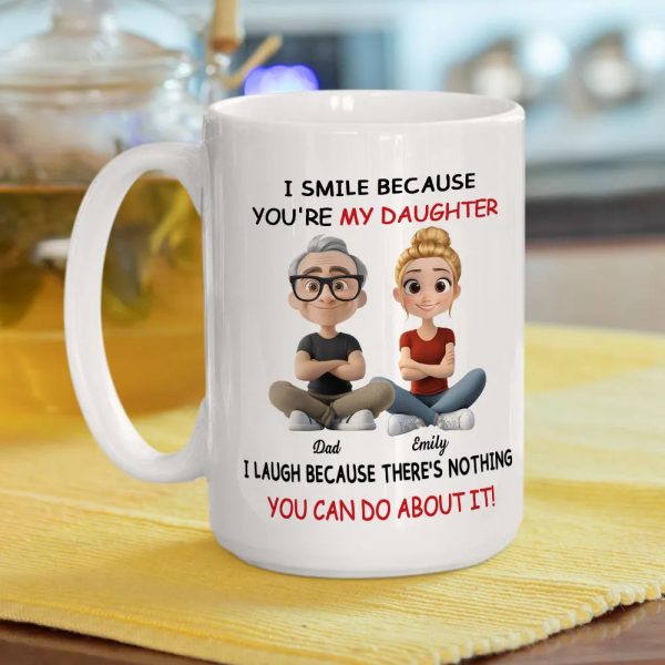 I Smile Because You're My Daughter, My Son - Personalized White Mug - Gift For Family | GR25 HH01