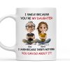 I Smile Because You're My Daughter, My Son - Personalized White Mug - Gift For Family | GR25 HH01