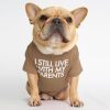I Still Live With My Parents Dog Shirt
