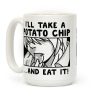 I Take a Potato Chip And Eat It Coffee Mug