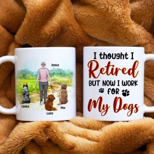 I Thought I Retired, Personalized Mug, Gift For Dog Lover