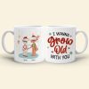 I Wanna Grow Old With You, Couple Gift, Personalized Mug, Old Couple Christmas Mug, Christmas Gift
