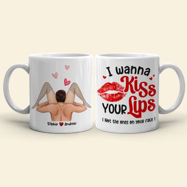 I Wanna Kiss Your Lips, Personalized Coffee Mug, Couple Make Love, Gifts For Couple