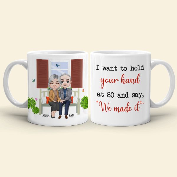 I Want To Hold Your Hand At 80, Personalized Couple Mug