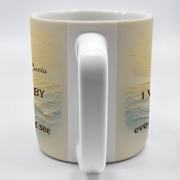 I Will Walk By Faith Even When I Cannot See, Ocean And Sunlight - Personalized Custom Coffee Mug - FTH052_MG