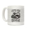 I Wish I Was Full of Food Instead of Emotions Coffee Mug