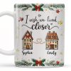 I Wish We Lived Closer, Houses And Hearts - Personalized Custom Coffee Mug - XMAS042_MG