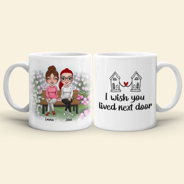 I Wish You Lived Next Door Personalized Besties Coffee Mug Gift For Friend