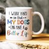 I Work Hard, Gift For Pet Lover, Personalized Mug, Dog And Cat Mug