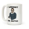 I Workout For Justice RBG Parody Coffee Mug