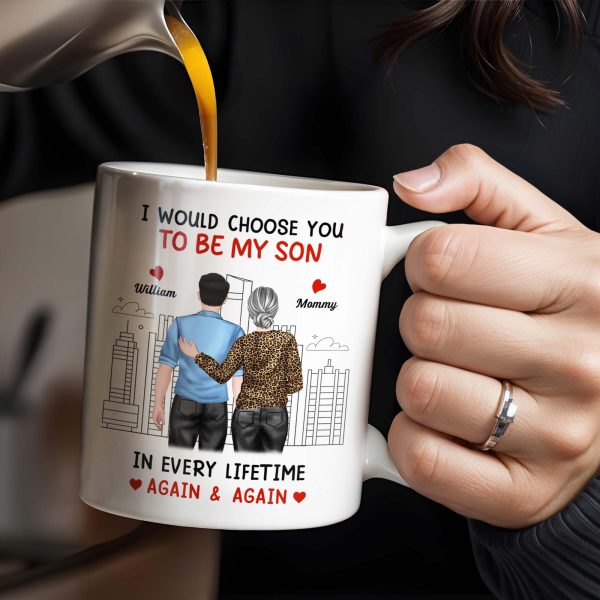 I Would Choose You To Be My Son, Cityscape Design - Personalized Custom Coffee Mug - SON063_MG