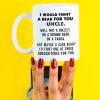 I Would Fight A Bear For You Uncle Funny Coffee Mug Gift for Uncle from Niece Nephew Birthday Christmas Gift