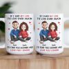 I Would Find You Sooner And Love You Longer New Version - Personalized Mug