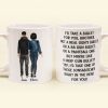 I Would Take A Bullet For You - Personalized Mug