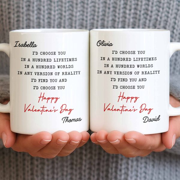 I'd Choose You In A Hundred Lifetimes, Romantic Love Message - Personalized Custom Coffee Mug - CPL1326_MG