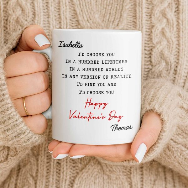 I'd Choose You In A Hundred Lifetimes, Romantic Love Message - Personalized Custom Coffee Mug - CPL1326_MG