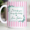 I'd Help You Bury The Body, Love Coffee Cup - Personalized Custom Coffee Mug - BST530_MG