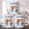 I'd Help You Bury The Body, Two Women - Personalized Custom Coffee Mug - BST537_MG