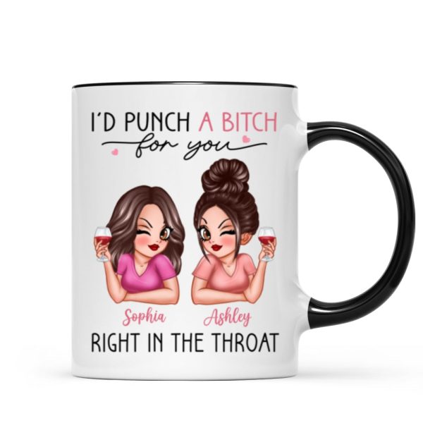 I'd Punch A Bitch For You Sassy Besties Personalized Mug, Funny Galentine's Day Gift For Best Friends, BFF