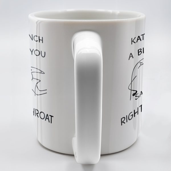 I'd Punch A B*tch for You Right in the Throat Coffee Mug - Personalized Custom Coffee Mug - COL056_MG