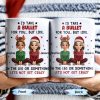I'd Take A Bullet For You, But Let's Not Get Crazy, Christmas Theme - Personalized Custom Coffee Mug - BST465_MG