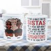 I'd Take A Bullet For You, Sistas - Personalized Mug