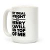 Ideal Weight (Henry Cavill) Coffee Mug