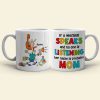 If A Woman Speaks & No One Is Listening Her, Personalized Mug, Mother's Day Gift, Gift For Mom, Funny Mom Mug