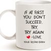 If At First You Don't Succeed Try Again Love Your Second Born Coffee Mug Funny Gift for Mom Dad