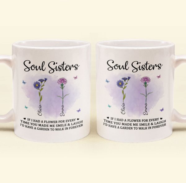 If I Had A Flower For Every Time You Made Me Smile - Personalized Mug