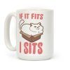 If It Fits, I Sits Coffee Mug