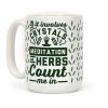 If It Involves Herbs Coffee Mug