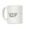 If It's Not Faerie Smut I'm Not Reading It Coffee Mug