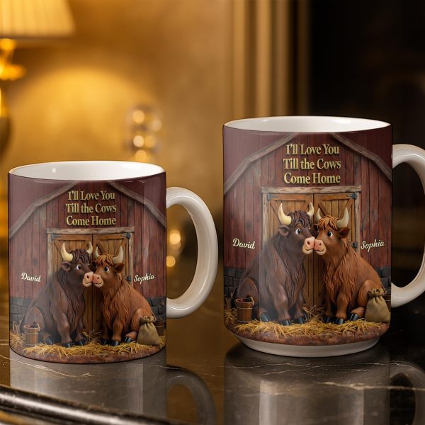 I'll Love You Till The Cows Come Home, Barn And Cows Design - Personalized Custom Coffee Mug - CPL1358_MG