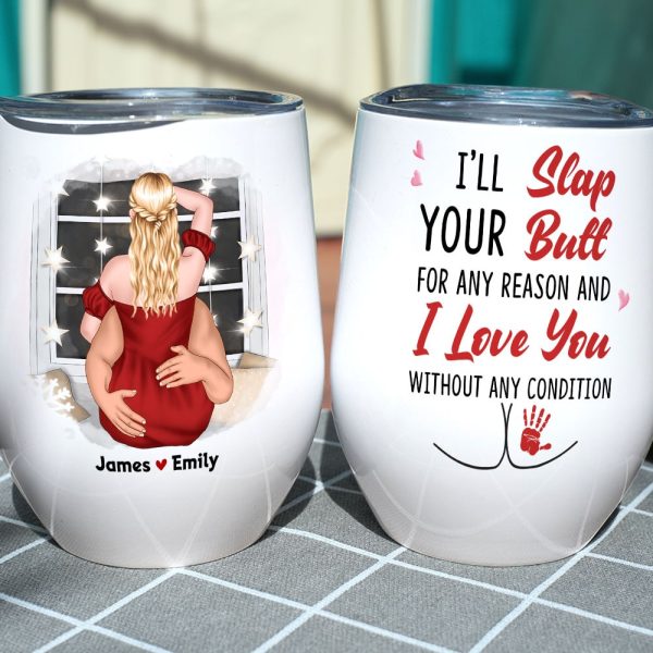 I'll Slap Your Butt For Any Reason - Personalized Couple Mug - Gift For Funny Couple