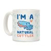 I'm a Natural Cuttler Coffee Mug