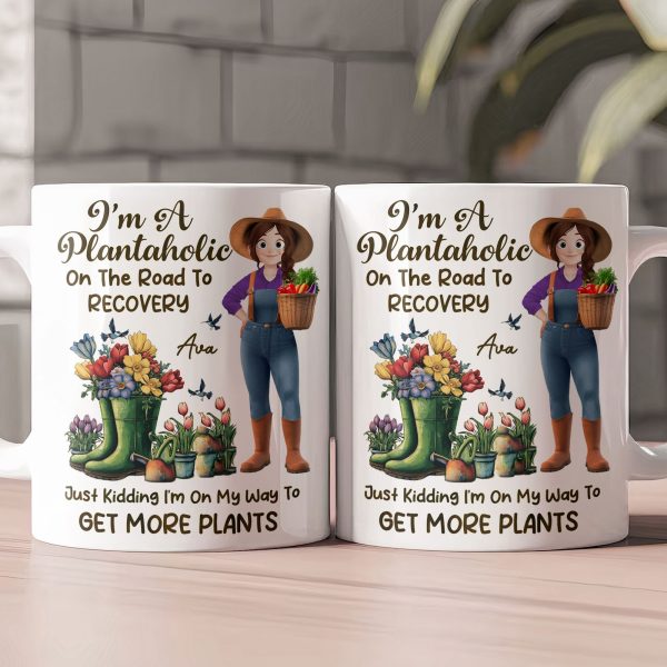 I'm A Plantaholic On The Road To Recovery - Personalized Mug