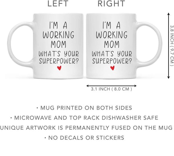 I'm a Working Mom What's Your Superpower Coffee Mug Funny Gift for Work Mom