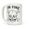I'm Fine Coffee Mug