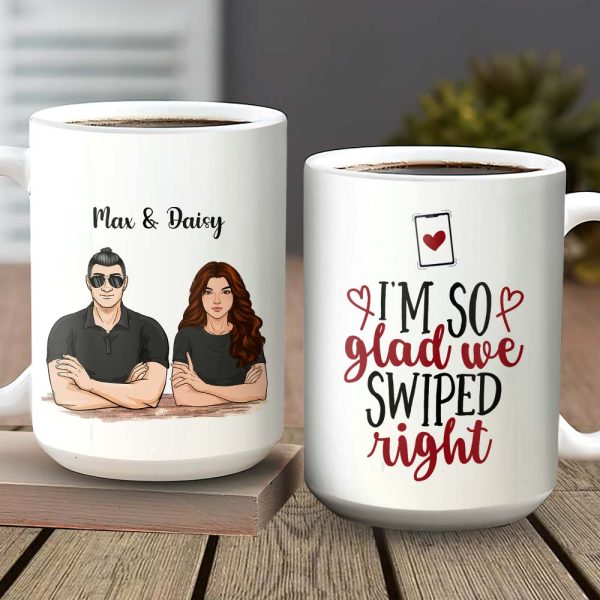 I'm Glad We Swiped Right Couple Coffee Mug, Valentine Gift HN590