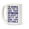 I'm Gonna Need You To Take Coffee Mug