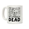 I'm Literally Dead Sailor Jupiter Coffee Mug