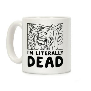 I'm Literally Dead Sailor Jupiter Coffee Mug
