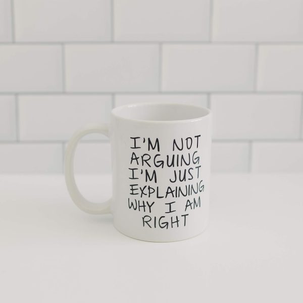 I'm Not Arguing I'm Just Explaining Why I Am Right Funny Coffee Mug, Sarcastic Humor Gift for Friends Coworkers Family Birthday Christmas