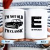 I'm Not Old I'm Classic Vintage Car Mug - Personalized Custom Coffee Mug - GRP011_MG
