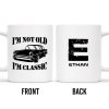 I'm Not Old I'm Classic Vintage Car Mug - Personalized Custom Coffee Mug - GRP011_MG