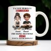 I'm Not Perfect But I Have A Freaking Awesome Wife - Personalized Custom Coffee Mug - CPL654_MG
