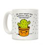 I'm Not What You Would Call A Hugger Coffee Mug
