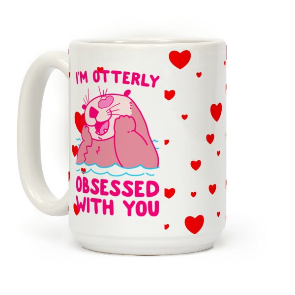 I'm Otterly Obsessed With You Coffee Mug